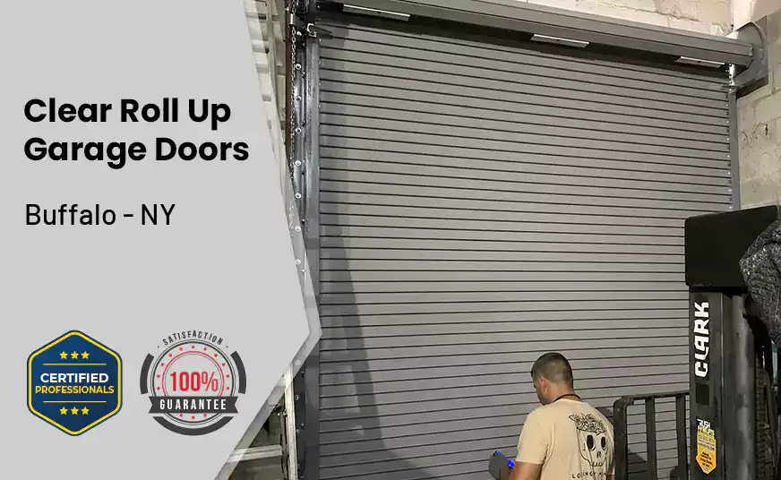 Clear Roll Up Garage Doors Buffalo - NY 
