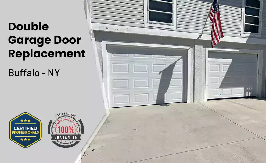 Double Garage Door Replacement Buffalo - NY 