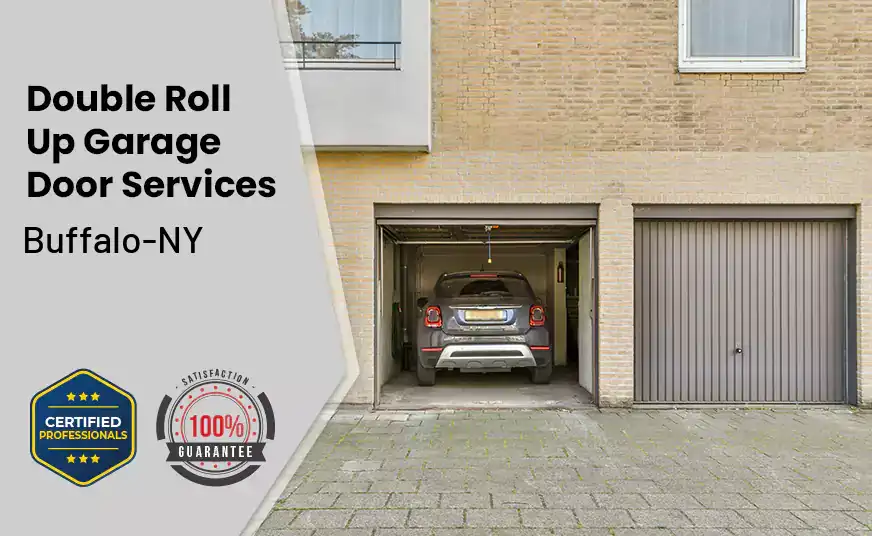 Double Roll Up Garage Doors Buffalo-NY 