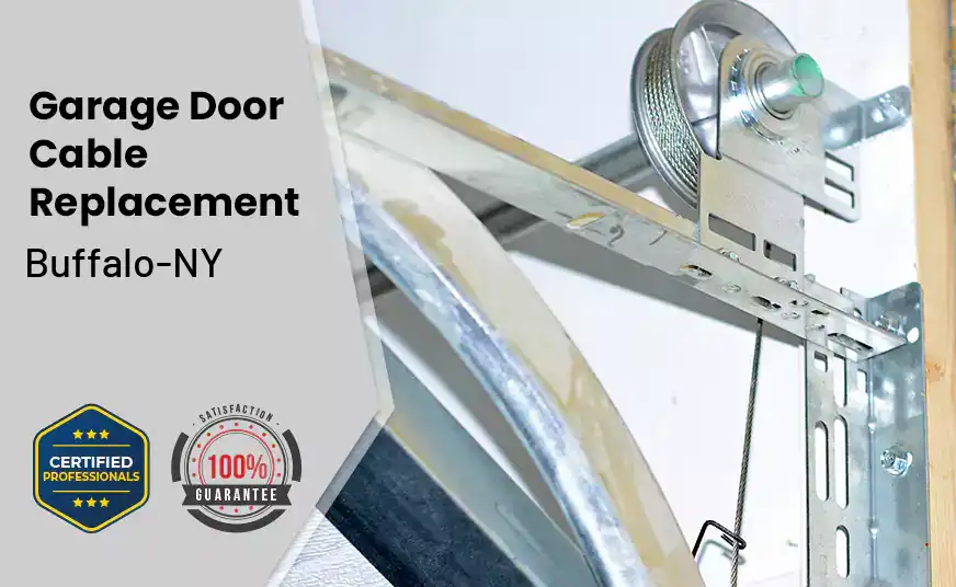Garage Door Cable Replacement Buffalo-NY 
