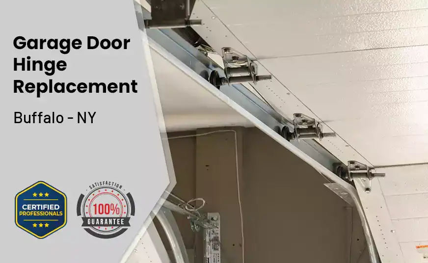 Garage Door Hinge Replacement Buffalo - NY 