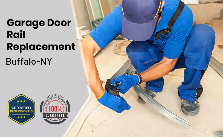Garage Door Rail Replacement Buffalo-NY 