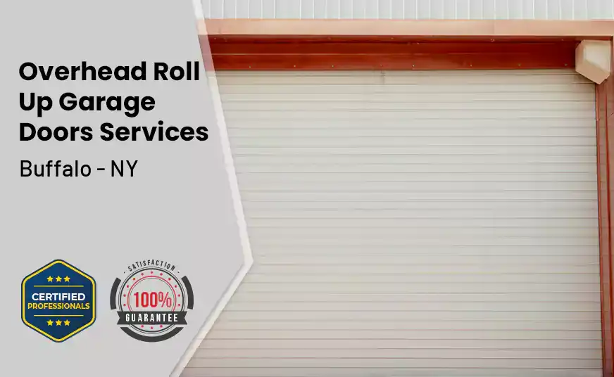 Overhead Roll Up Door Buffalo - NY 