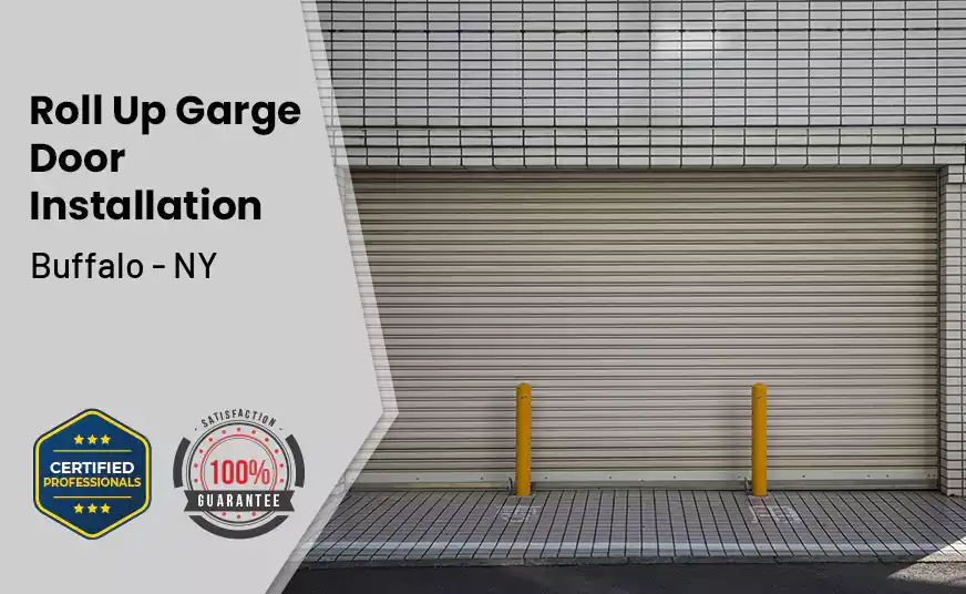 Roll Up Garage Door Installation Buffalo - NY 