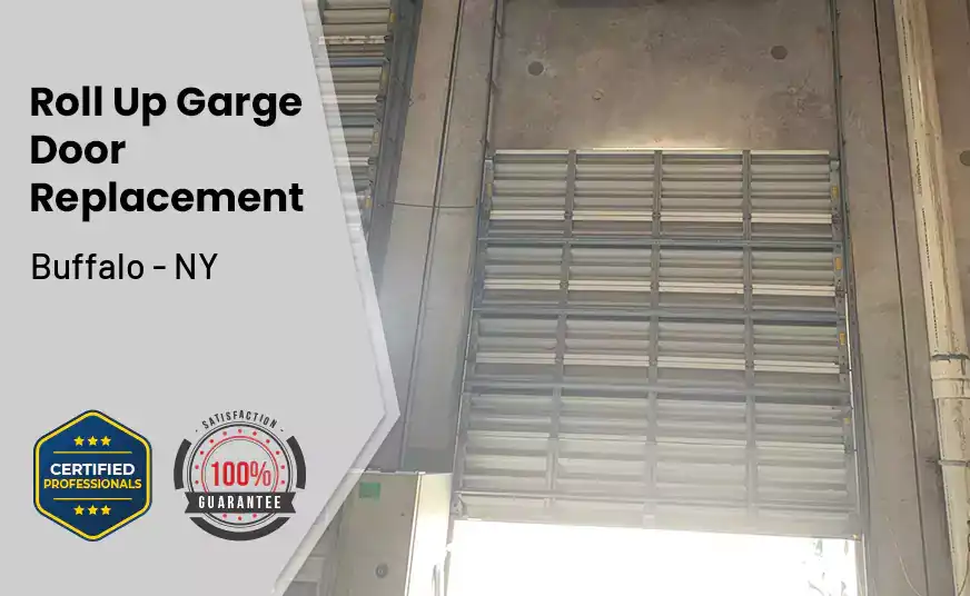 Roll Up Garage Door Replacement Buffalo - NY 
