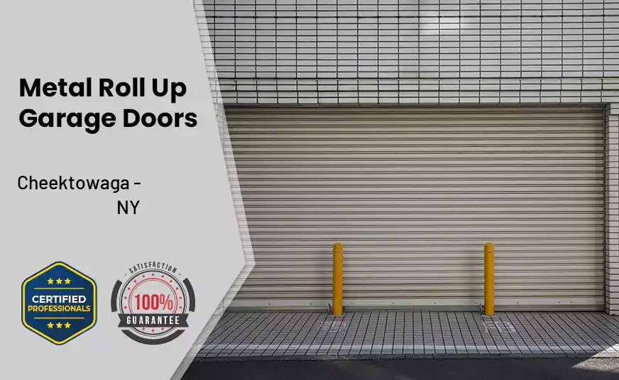 Metal Roll Up Garage Doors Cheektowaga - NY 