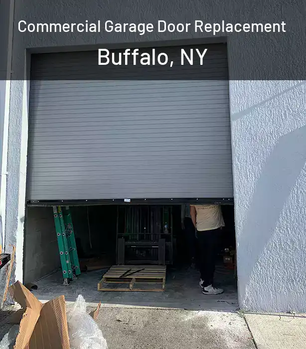  Commercial Garage Door Replacement Buffalo, NY