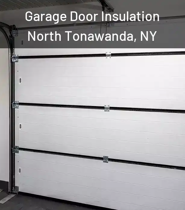  Garage Door Insulation North Tonawanda, NY