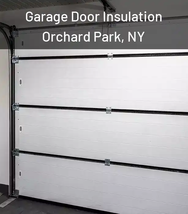  Garage Door Insulation Orchard Park, NY