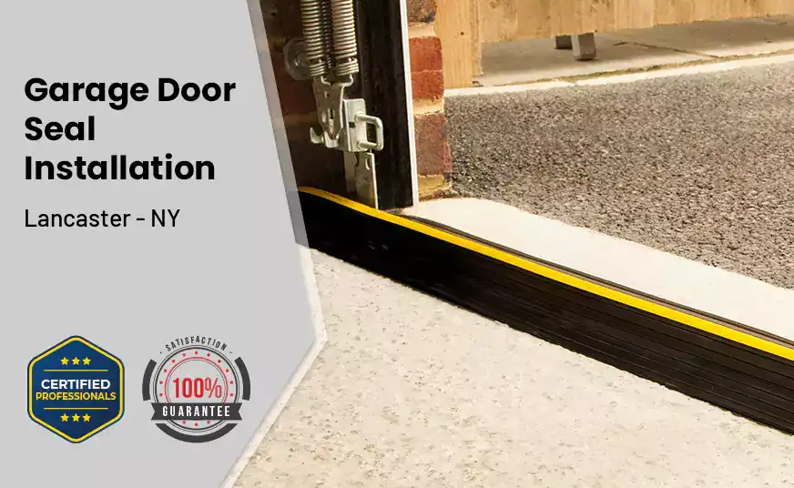 Garage Door Seal Installation  Lancaster - NY 