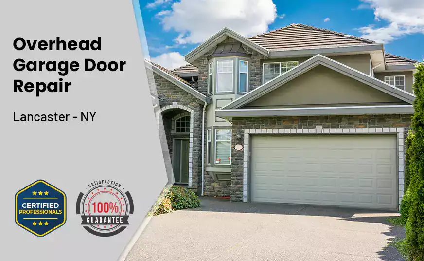 Overhead Garage Door Repair Lancaster - NY 
