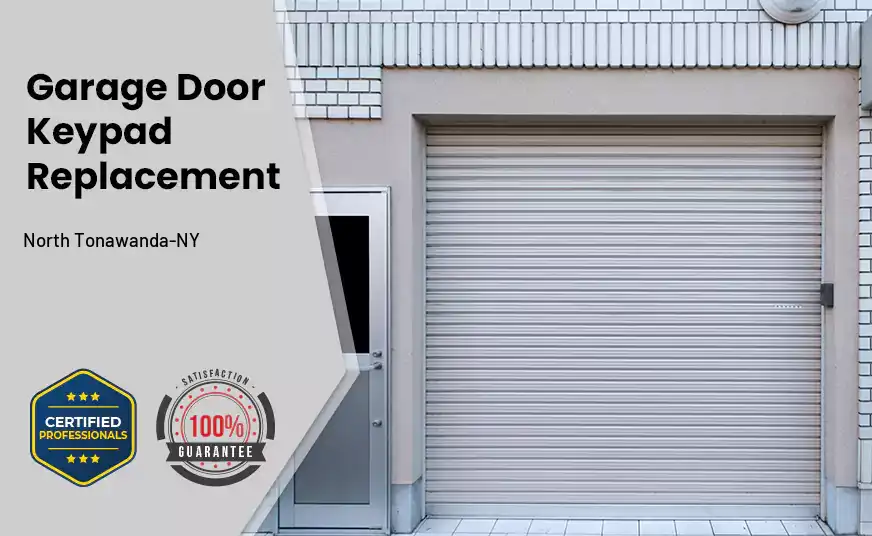 Garage Door Keypad Replacement North Tonawanda-NY 