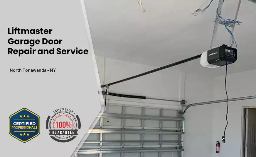 Liftmaster Garage Door Repair and Service North Tonawanda - NY 