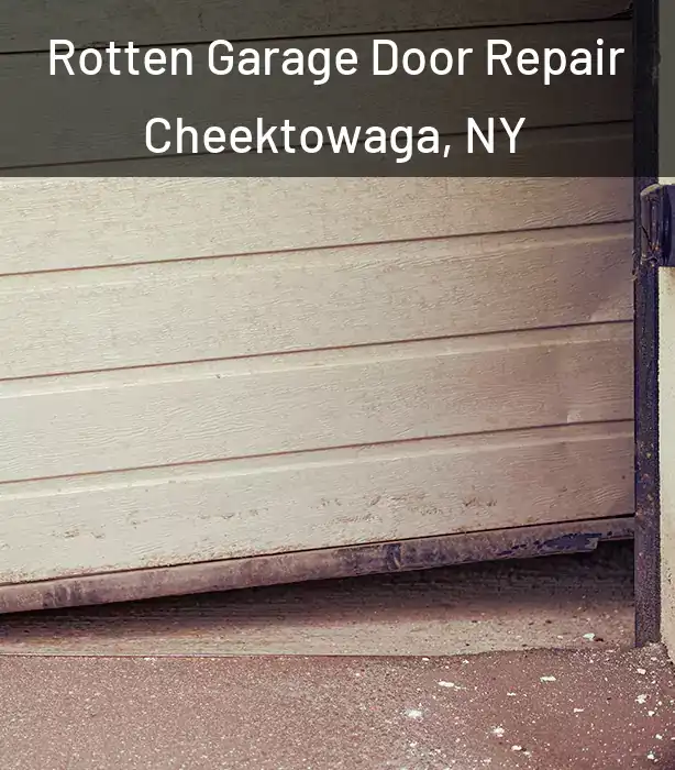  Rotten Garage Door Repair Cheektowaga, NY