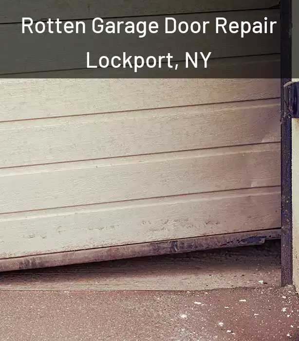  Rotten Garage Door Repair Lockport, NY