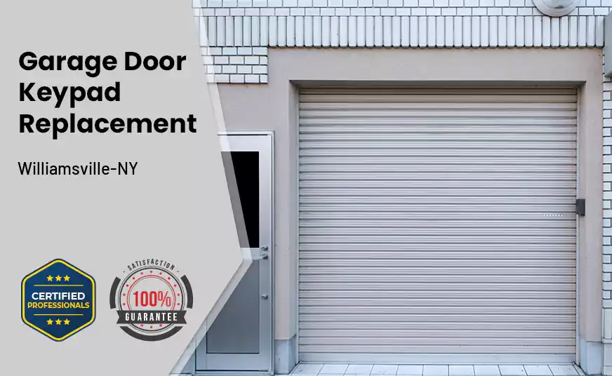 Garage Door Keypad Replacement Williamsville-NY 